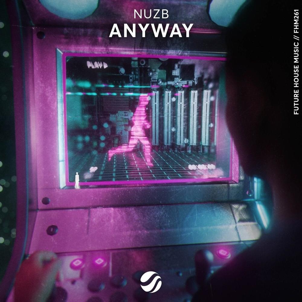 Album cover art for "Anyway" by NUZB
