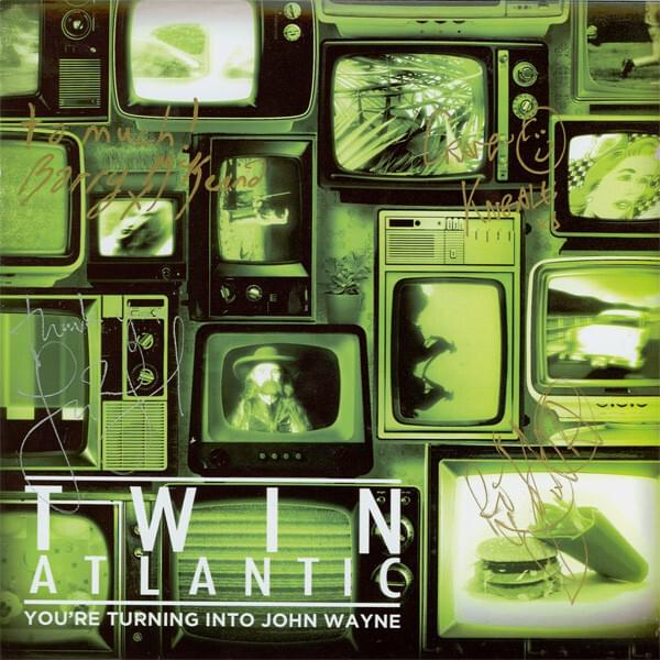 Album cover art for "You’re Turning Into John Wayne" by Twin Atlantic