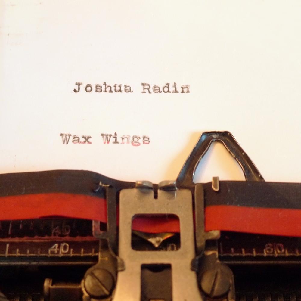 My My Love by Joshua Radin
