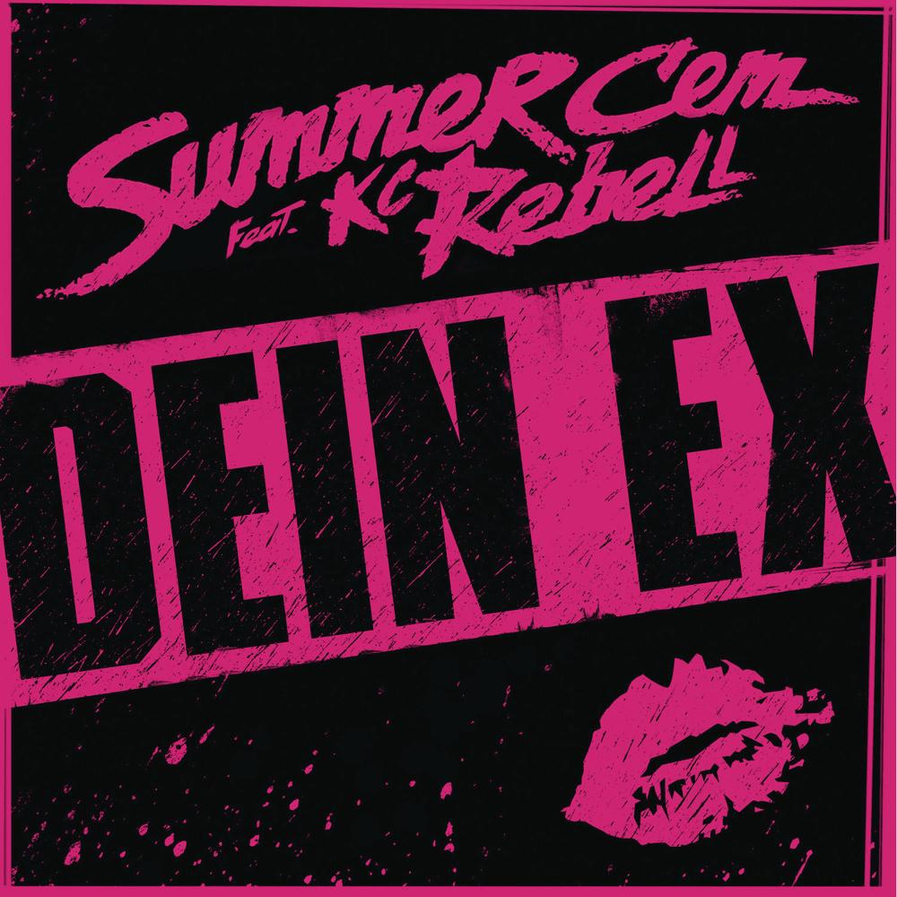 Dein Ex by Summer Cem