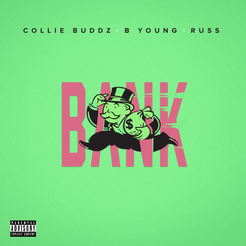 Bank by Collie Buddz