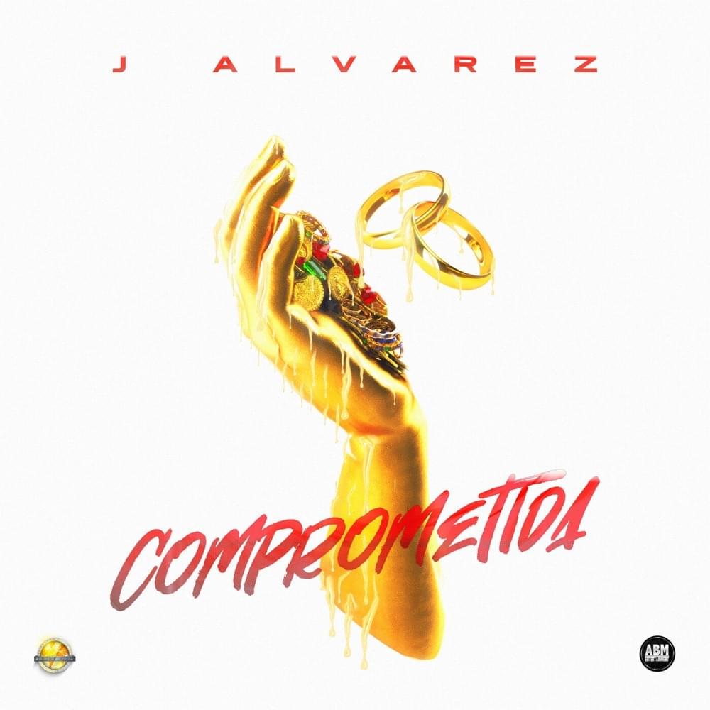 Album cover art for "Comprometida" by J Álvarez