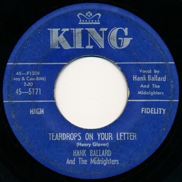 Teardrops On Your Letter by Hank Ballard & the Midnighters