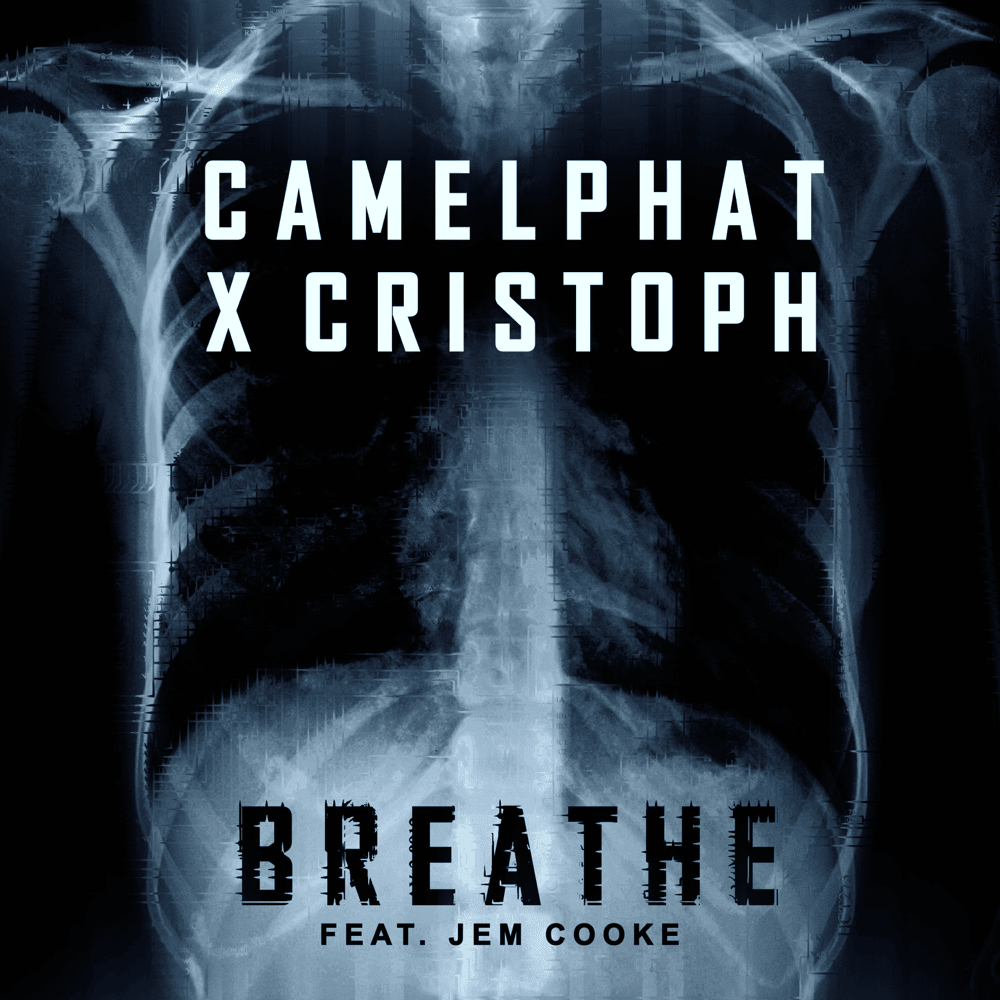 Breathe by CamelPhat