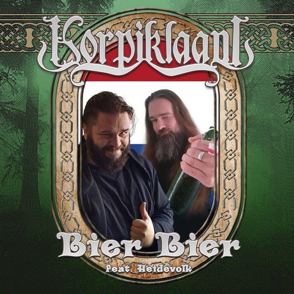Album cover art for "Bier Bier (Netherlands)" by Korpiklaani & Heidevolk