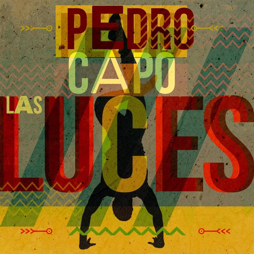 Las Luces by Pedro Capó