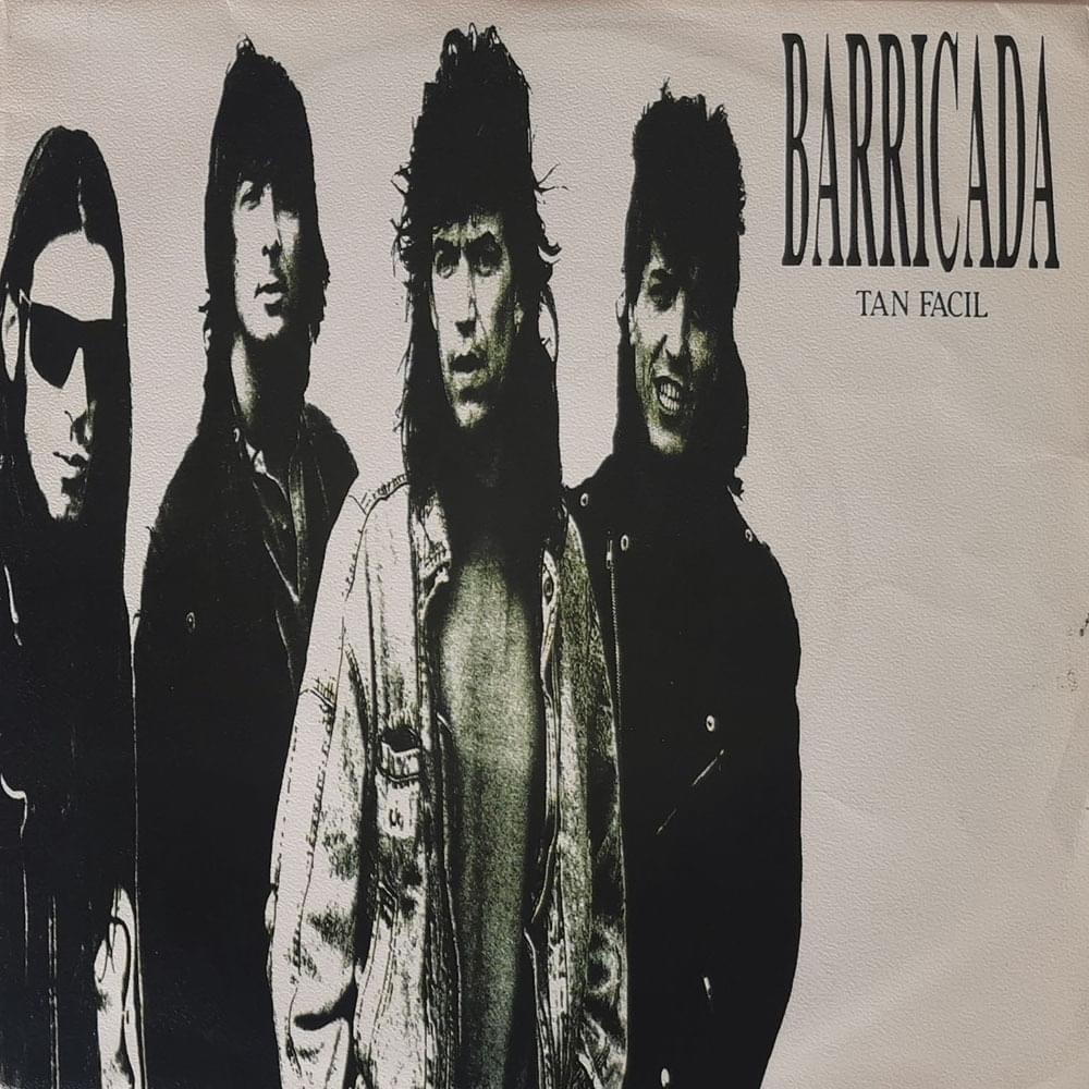 Album cover art for "Tan Fácil" by Barricada