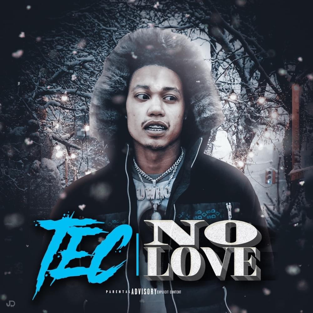 Album cover art for "No Love" by TEC