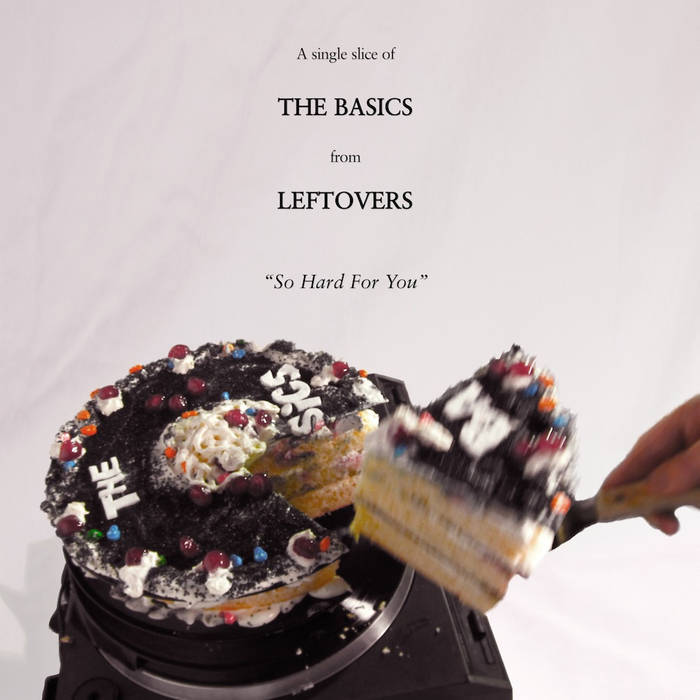 Album cover art for "So Hard For You" by ​The Basics