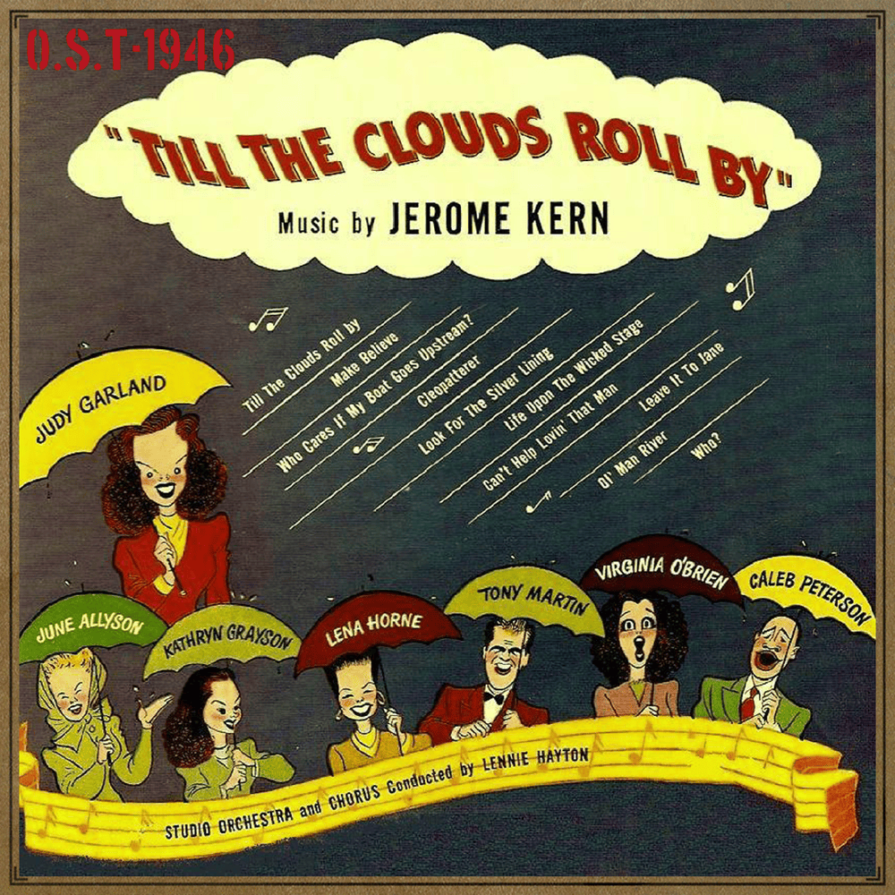 Till The Clouds Roll By by June Allyson