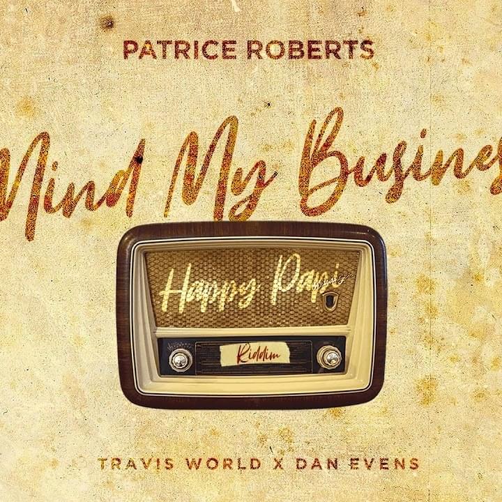 Mind My Business by Patrice Roberts