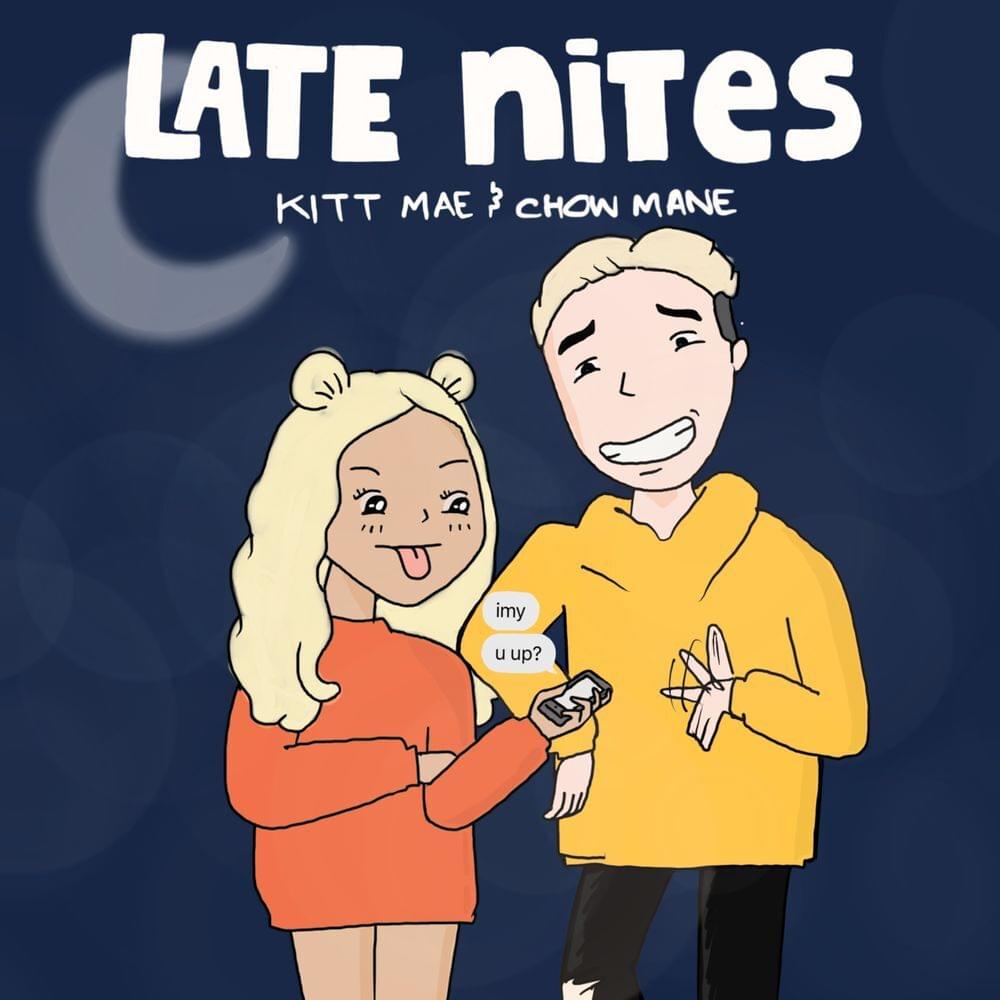 Late Nites by Chow Mane