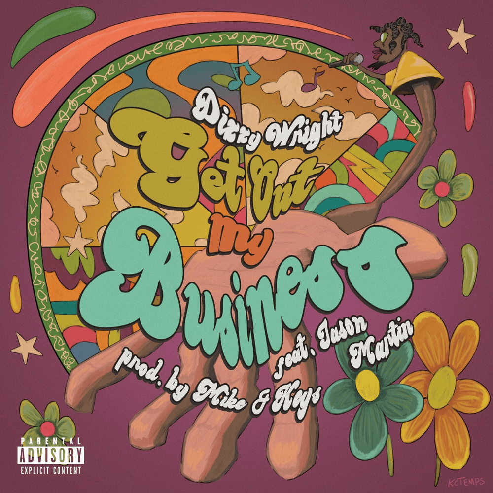 Album cover art for "Get Out My Business" by Dizzy Wright & JasonMartin