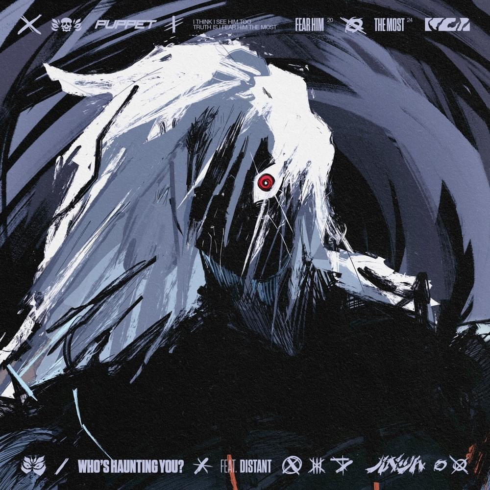 Album cover art for "Who’s Haunting You?" by Puppet & distantmusic