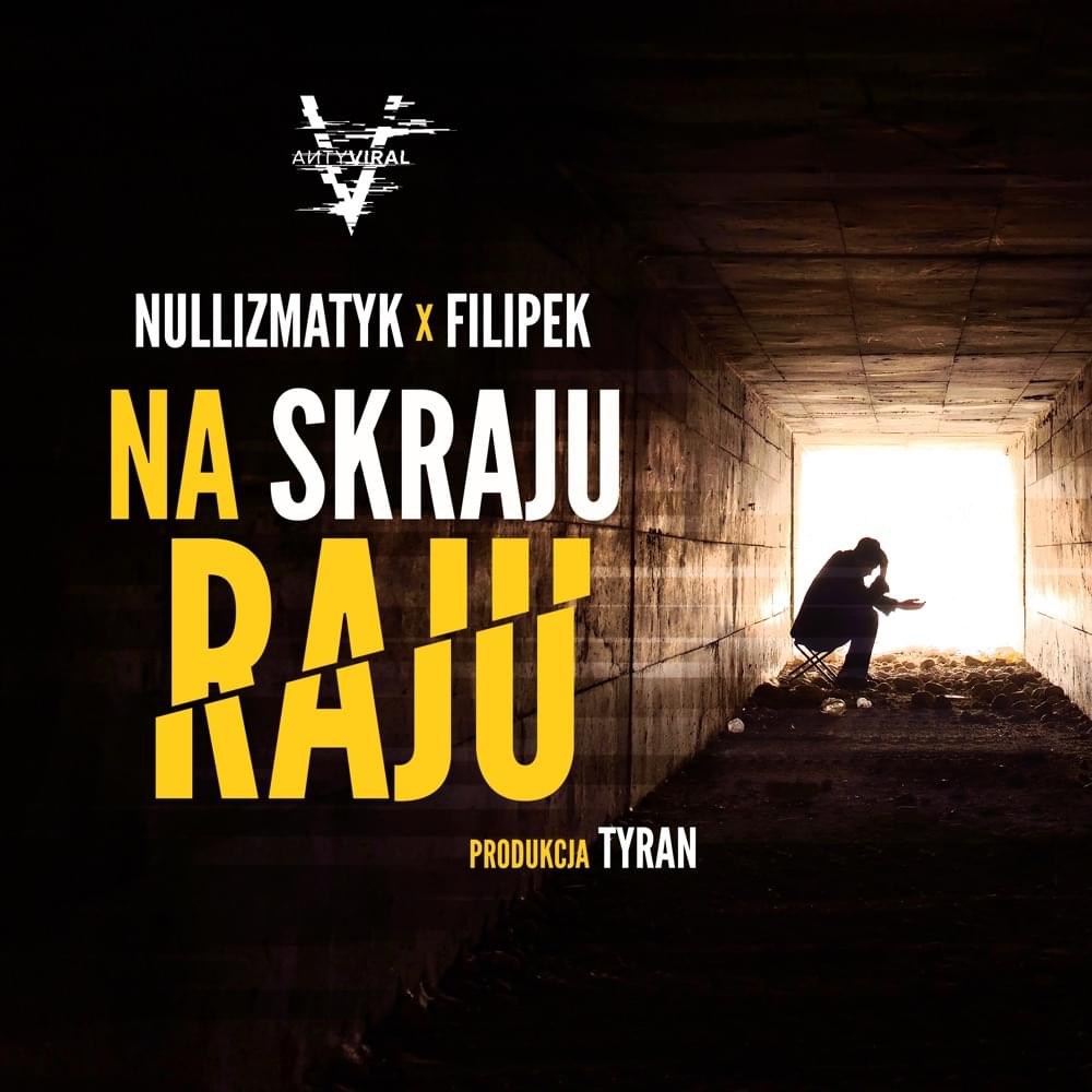 Album cover art for "Na skraju raju" by Nullizmatyk