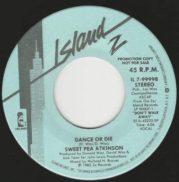 Album cover art for "Dance or Die (Single Edit)" by Sweet Pea Atkinson
