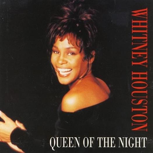 Album cover art for "Queen of the Night (CJ’s Single Edit)" by Whitney Houston