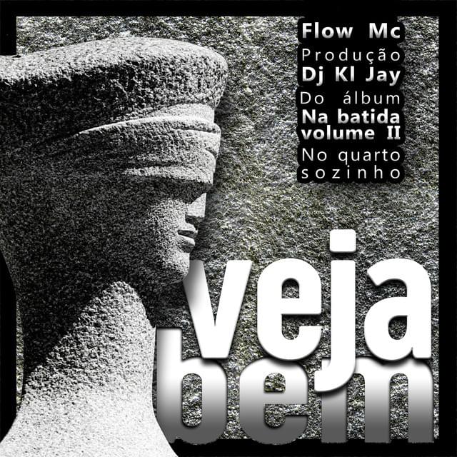 Album cover art for "Veja Bem (Olhos)" by KL Jay & Flow MC
