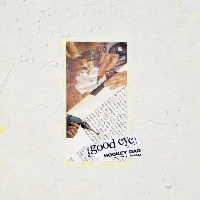 Album cover art for "Good Eye" by Hockey Dad