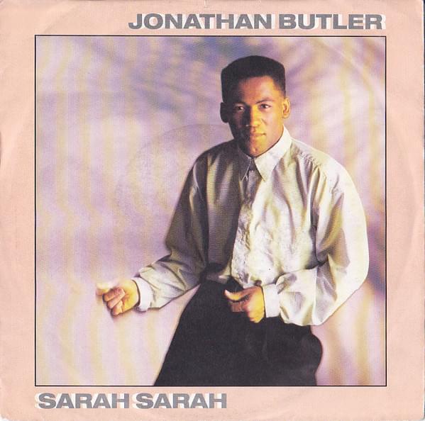 Sarah, Sarah by Jonathan Butler