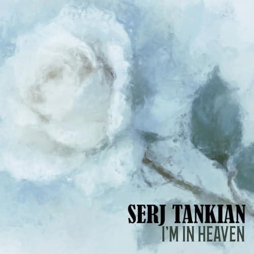 Album cover art for "I’m In Heaven" by Serj Tankian