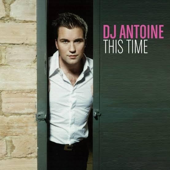 Album cover art for "This Time" by DJ Antoine