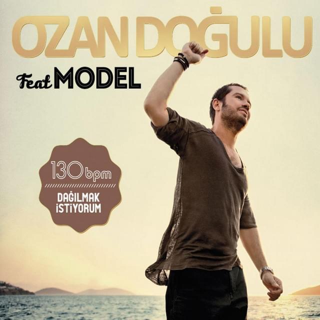 Dağılmak İstiyorum by Ozan Doğulu