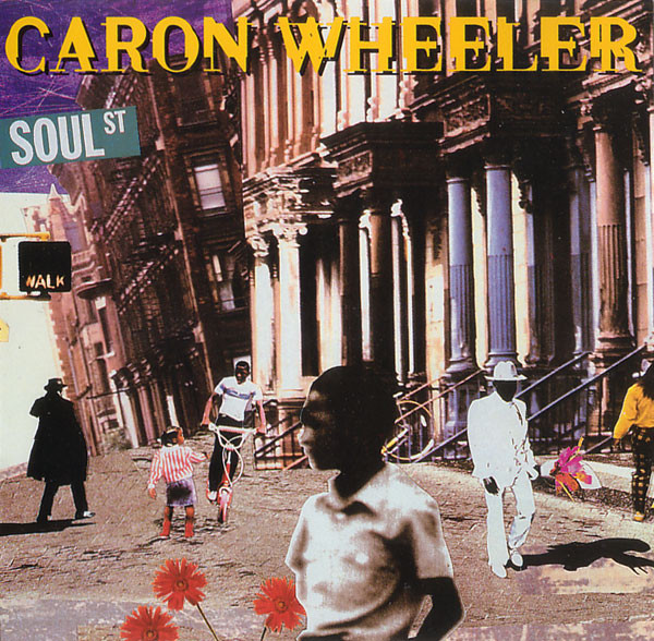 Soul Street by Caron Wheeler