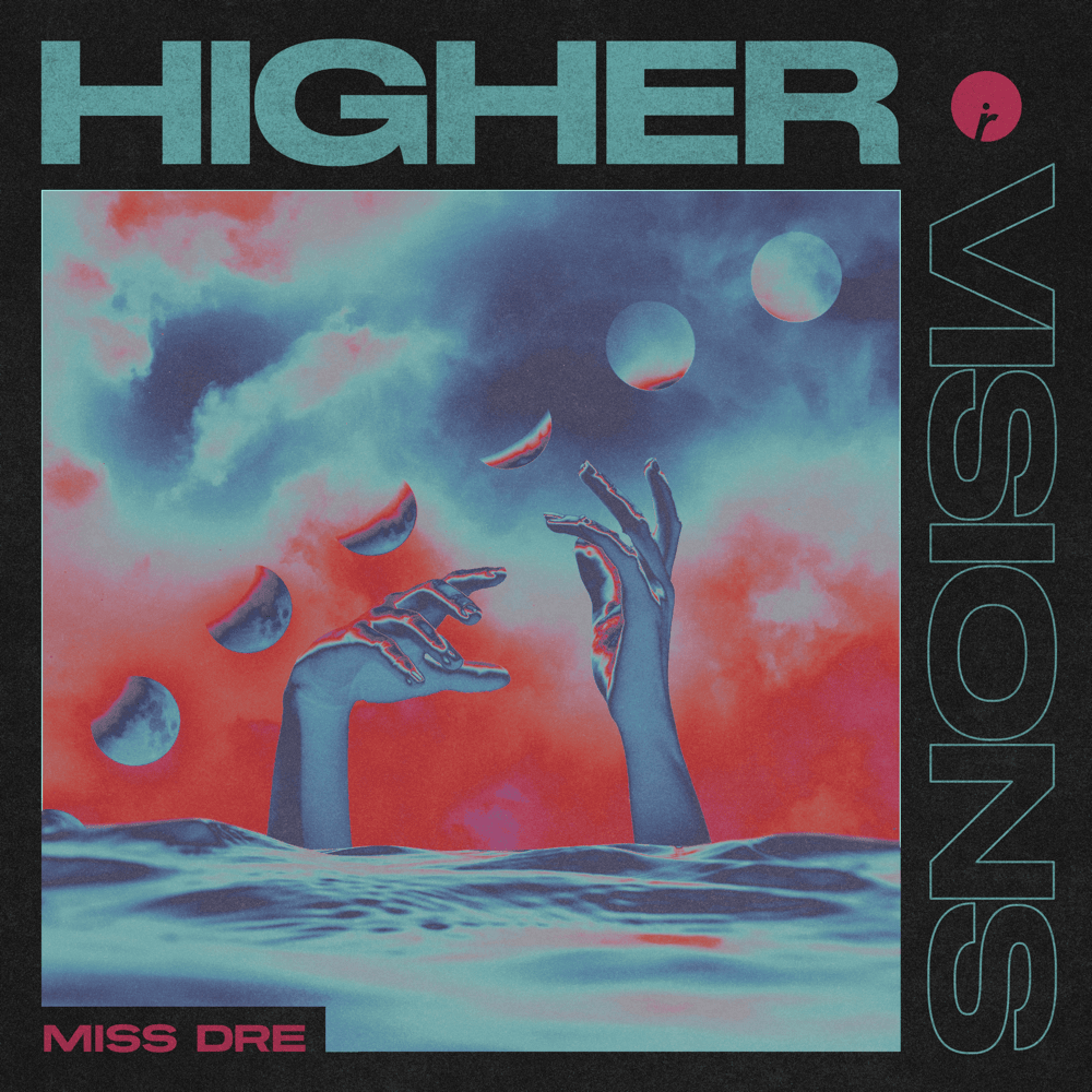 Higher by DREYA V