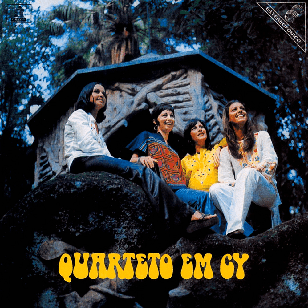 Album cover art for "Tudo Que Você Podia Ser" by Quarteto em Cy