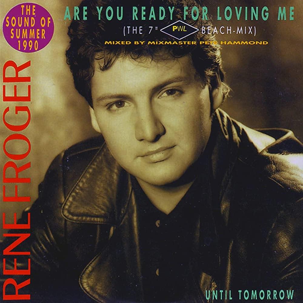 Are You Ready for Loving Me by René Froger
