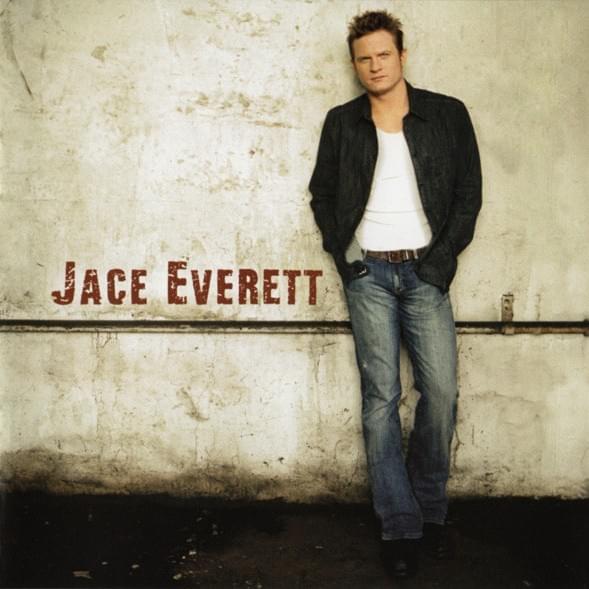 Half Of My Mistakes by Jace Everett
