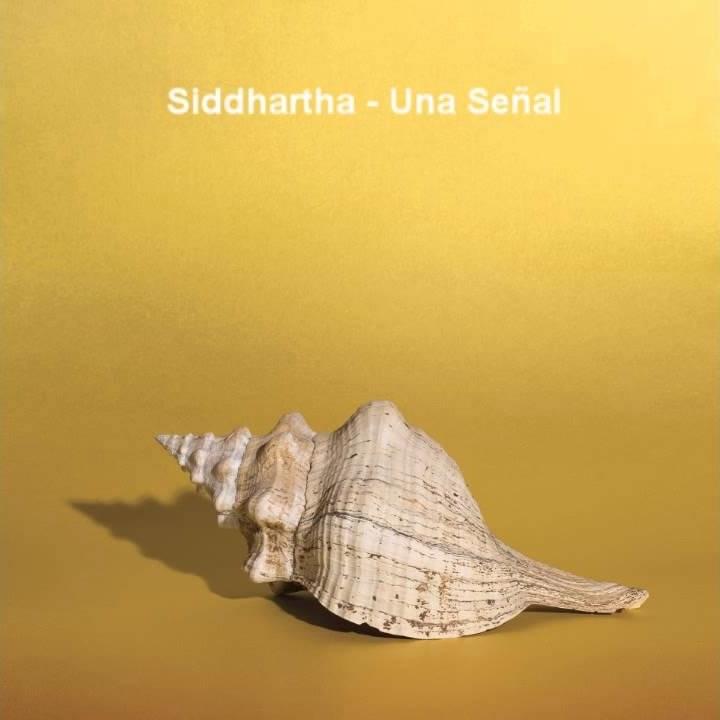 Album cover art for "Una Señal" by Siddhartha