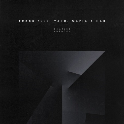 Album cover art for "Frogs" by Charles Murdoch & Hak & Wafia & Ta-ku