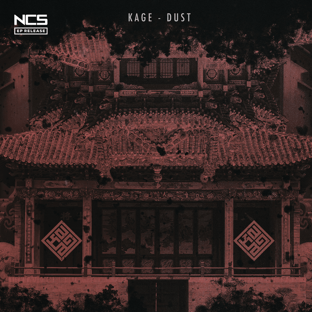 Dust by Kage (EDM)