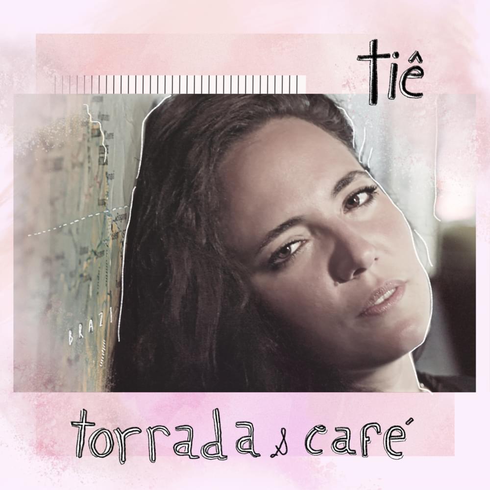 Album cover art for "Torrada e Café" by Tiê (BRA)