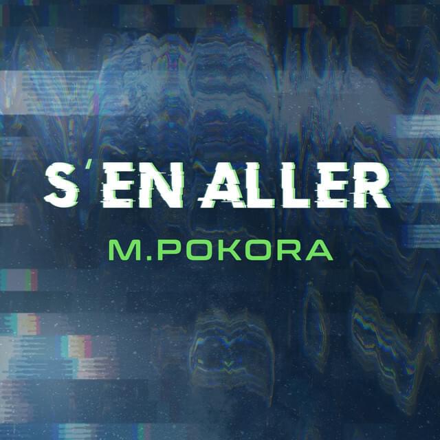 Album cover art for "S’en aller" by M. Pokora