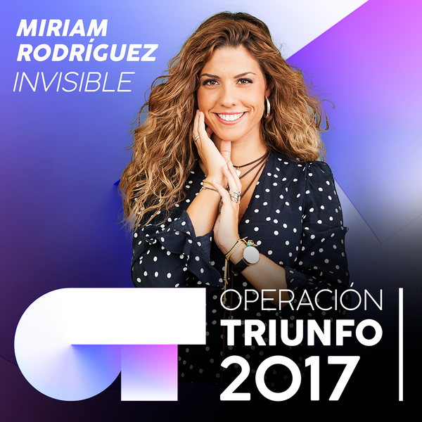 Album cover art for "Invisible" by Operación Triunfo 2017 & Miriam Rodríguez