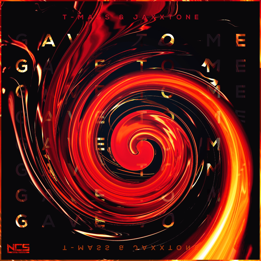 Gave to Me by T-Mass