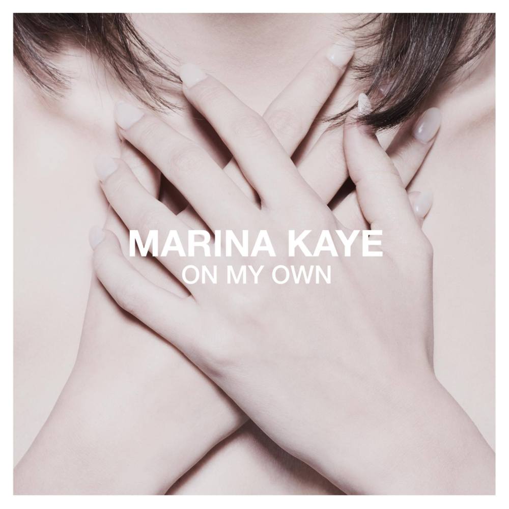 Album cover art for "On My Own" by Marina Kaye