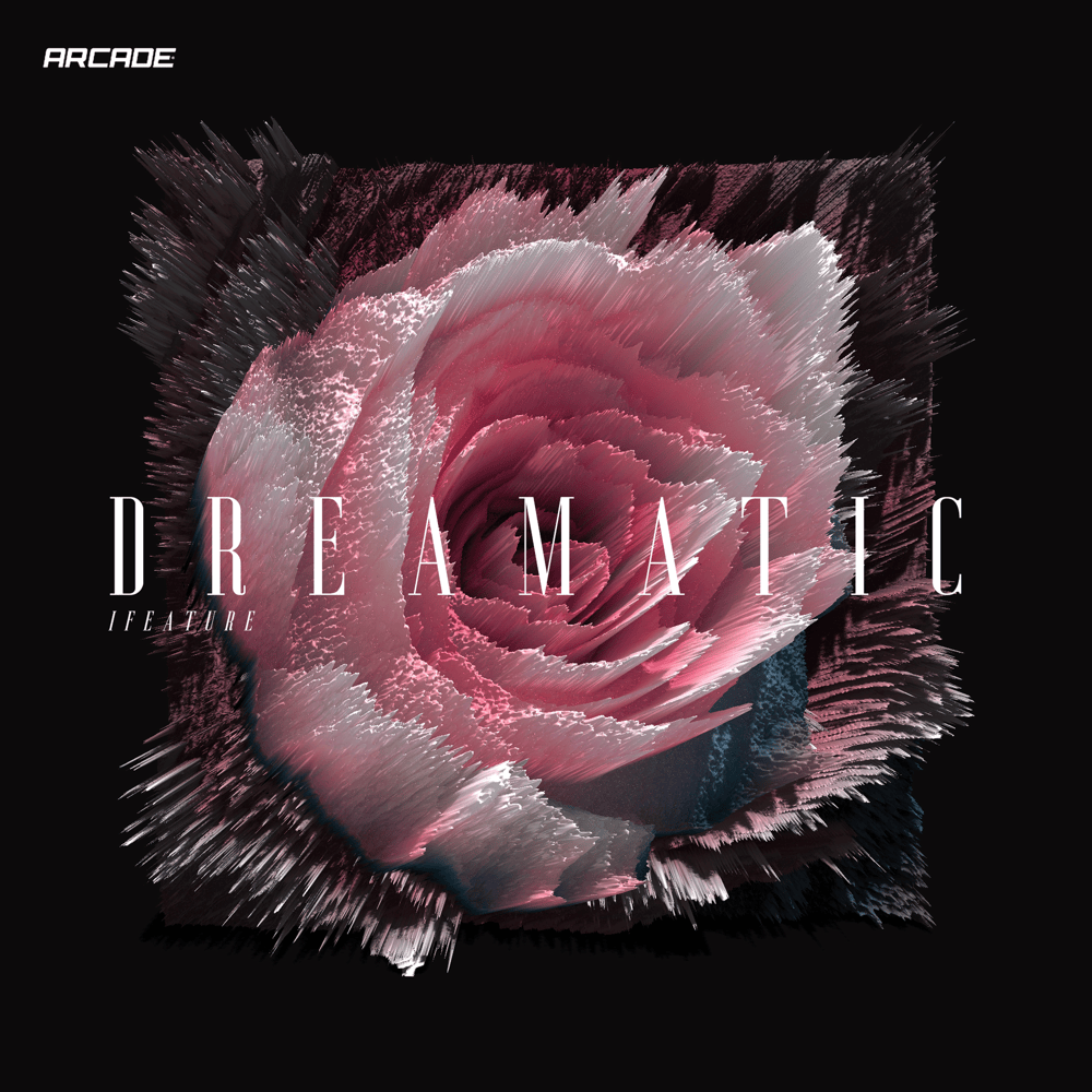 Dreamatic by ​iFeature