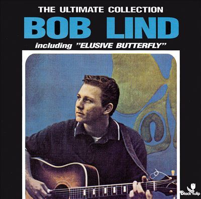 Album cover art for "Elusive Butterfly" by Bob Lind