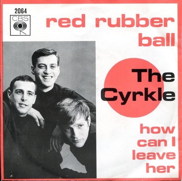 Red Rubber Ball by The Cyrkle