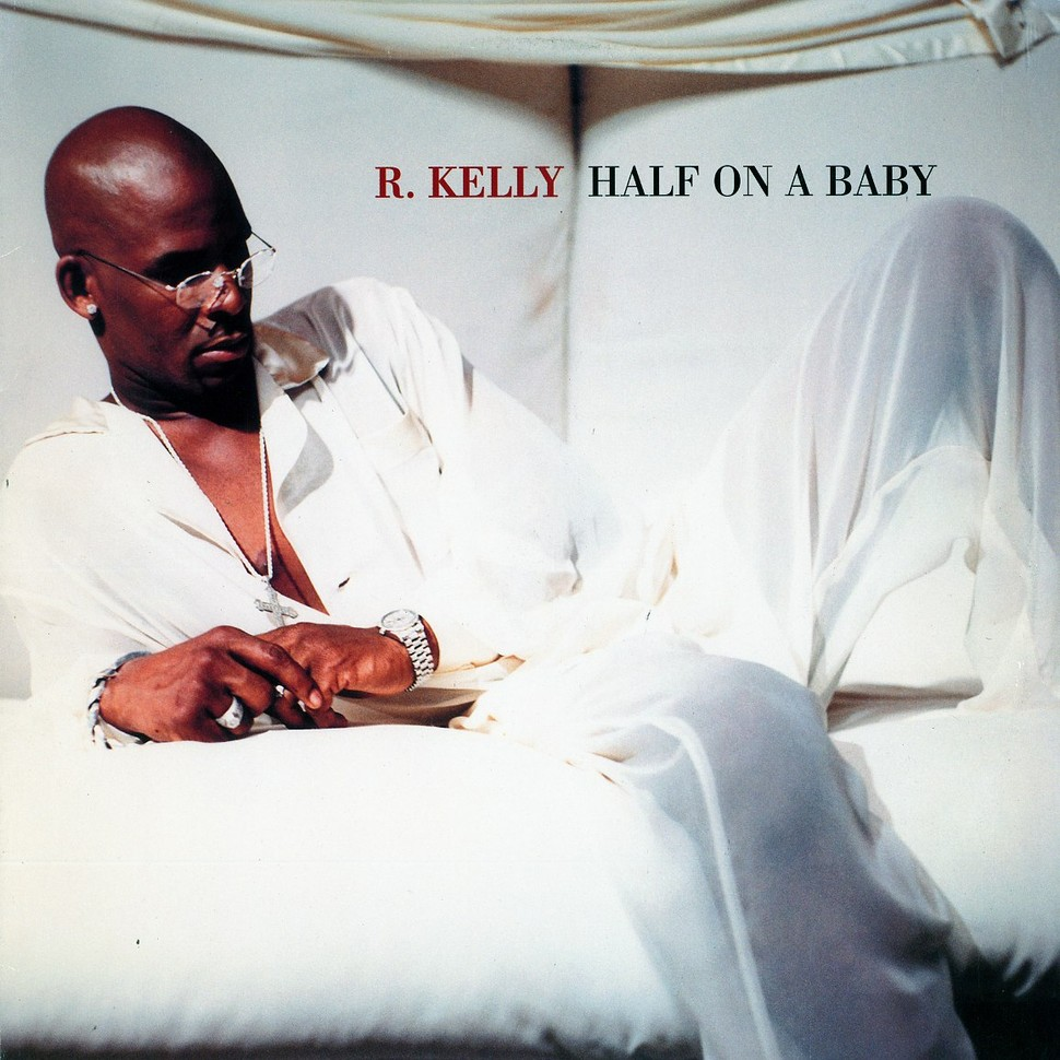 Album cover art for "Half on a Baby" by R. Kelly