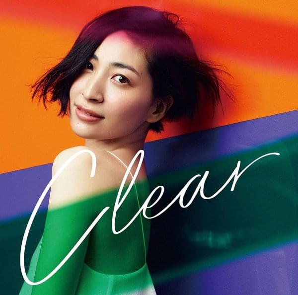 Album cover art for "CLEAR" by 坂本真綾 (Maaya Sakamoto)