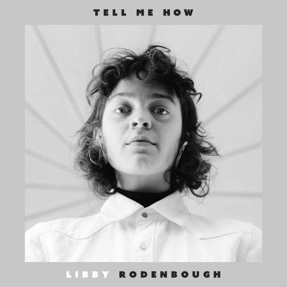 Tell Me How by Libby Rodenbough