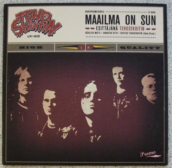 Maailma On Sun by Tehosekoitin