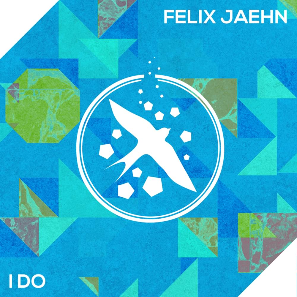Album cover art for "I Do" by Felix Jaehn