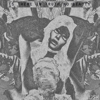 Cover image for Is There In Truth No Beauty
