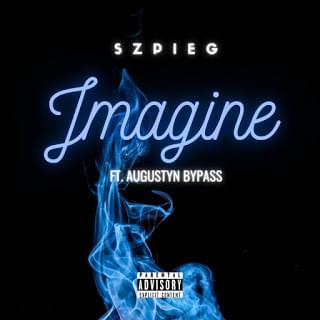 Imagine (skit) by Szpiegowsky
